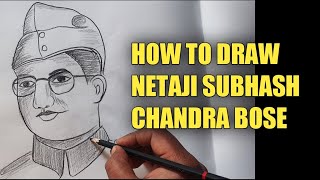 HOW TO DRAW NETAJI SUBHASH CHANDRA BOSE STEP BY STEP WITH PENCIL|NETAJI SKETCH DRAWING