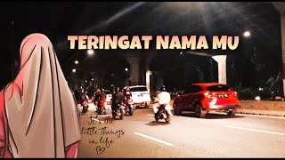 STATUS WA - Teringat nama mu | Whatsapp Story 25 Mei 2019