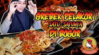 GREBEK PELAKOR SATU-SATUNYA DI BOGOR | AYAM BAKAR SAMBAL PELAKOR BOGOR Cobain yuk !!