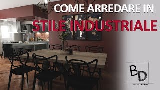 Come arredare in STILE INDUSTRIALE quando il contesto non lo permette | Belula Design