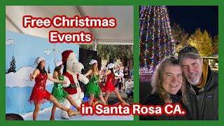 Santa Rosa, California - Free Things to do at Christmas Time!