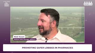 Promoting Safer Lobbies in Pharmacies