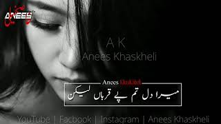 Kia Sambhalo Gy Tum Mere Dil Ko___Dhaani_Drama___Best Whatsapp Video Status