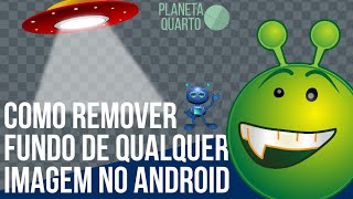 Como REMOVER Fundo de QUALQUER IMAGEM e deixar TRANSPARENTE com APENAS um TOQUE no ANDROID 2019!!