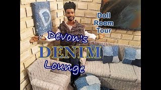 Doll Room Tour-  Devon's Denim Lounge