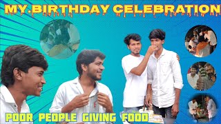 My Birthday Celebration🎊🎂cheskunna friends Tho || algae poor people food giving #tirupati#poorpeople