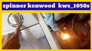 repairing kenwood spinner mod kws_1050s