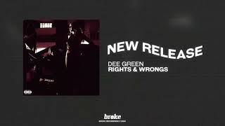 Dee Green, VVS - Rights & Wrongs