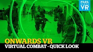 ONWARDS ► VR FPS Combat - First Look.