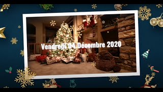 Le Calendrier de l'Avent - Vendredi 04 décembre 2020