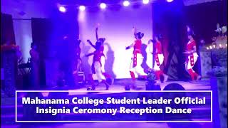 Mahanama College Student Leader Official Insignia Ceremony Reception Dance | 2022/11/03