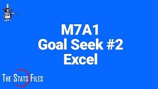 M7A1 Goal Seek 2- Excel