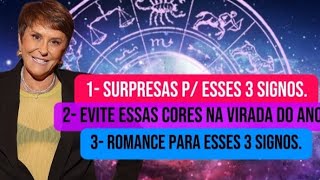 1- Surpresas para 3 signos. 2- Evite essas cores na virada do ano. 3- Romance 💋 para 3 signos.