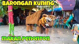 BARONGAN KUNING MAKAN PENONTON