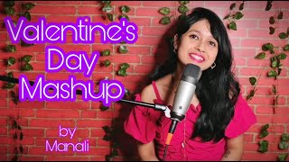 Sau Aasmaan x Dil Na Jaaneya | Valentine's Day Mashup | by Manali Shyam | ft. Anurag Sharma