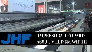 JHF LEOPARD A680 UV LED 5M WIDTH