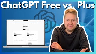 ChatGPT Free vs. Plus ⚖️💡 Welcher Tarif lohnt sich wirklich?