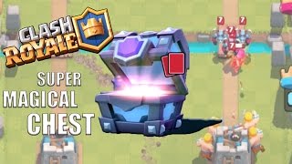 Clash Royale | Super Magical Chest Opening! (LEGENDARY)