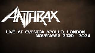 Anthrax - 2024-11-23 - London Eventim Apollo