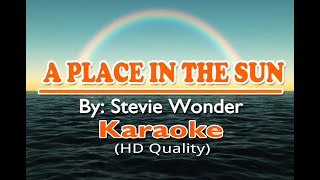 A PLACE IN THE SUN - Stevie Wonder ( KARAOKE Version )