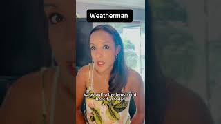 The only job where you can be wrong a lot of the time 🤣 #weatherman #funnyskits #humor #comedy #mom