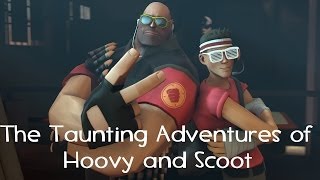 The Taunting Adventures of Hoovy and Scoot!