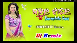 Mahula Jhare Barasila Pani [ Sambalpuri Ut Rmx ] Dj Hitesh Kand