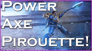 POWER AXE Pirouette! | Warhammer 40K: Space Marine Episode 4