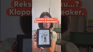 Ach te spicy sceny… #booktube #książki #icebreaker #recenzja #booklover #books #książkara #czytam