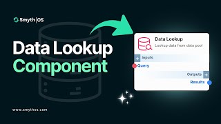 SmythOS - Data Lookup Component