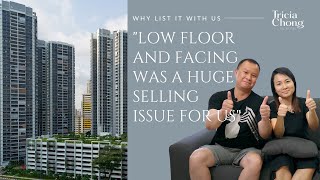 Sellers' obstacle: Low Floor and Facing | Testimonial | Wei Xuan & Sabrina