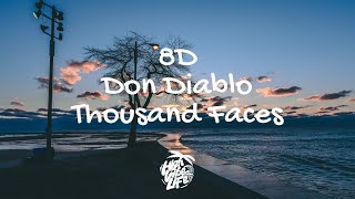 Don Diablo - Thousand Faces ft. Andy Grammer (8D Music)