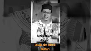 alm ustadz Jefri al-buchori tolong dengar ! #fypシ゚viral #shor# ceramah menyentuhhati