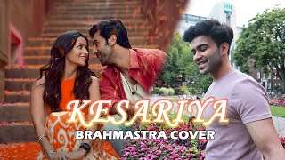 Kesariya - Brahmāstra | Anurag Kumar (Cover Version)