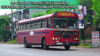 Ashok Leyland BS-3 Turbo Bus Operating By SLTB Kuliyapitiya Depot On Kuliyapitiya 92 Colombo Route