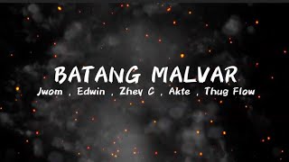 Thug Flow - BATANG MALVAR Jwom , Edwin , Zhey C , Akte [Official Lyric Video] (Prod. 90's Beats)