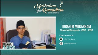 Tilawah Al-Qur'an | Ibrahim Mukarram | Al-Baqarah : 283 - 286