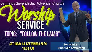 "Follow The Lamb" | Seventh-day Adventist Church - Jennings Antigua