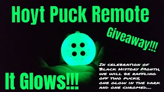 GIVEAWAY!!! Hoyt Puck! GLOW & CHROMED!!!