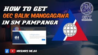 HOW TO GET OEC BALIK MANGGAGAWA IN SM PAMPANGA | MR&MRS MEJIA #oec #balikmanggagawa