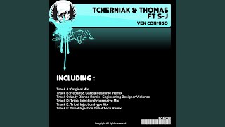 Ven Conmigo (Tribal Injection Tribal Tech Remix)