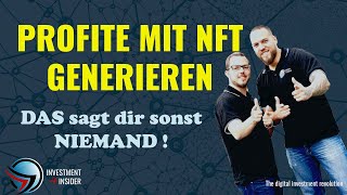 PROFITE GENERIEREN mit NFT - DAS sagt dir sonst niemand ! NFT HYPE erklärt!