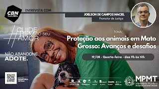 Campanha Estadual do MPMT em Defesa do Meio Ambiente e Causa Animal