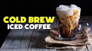 Cold Brew Iced Coffee