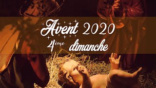 Avent 2020 - Quatrième dimanche