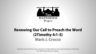 Renewing Our Call to Preach the Word