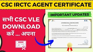 📢 CSC IRCTC AGENT CERTIFICATE DOWNLOAD || NEW UPDATE OF CSC IRCTC 2023 #csc #cscnewupdate #irctc