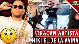 ATRACAN ARTISTA CHIKI EL DE LA VAINA (VIDEO) LE QUITAN TODAS SUS PRENDAS