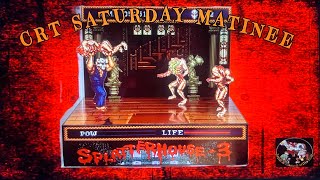 CRT Saturday Matinee: Splatterhouse 3