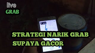 CARA NGEBID GRAB SUPAYA GACOR